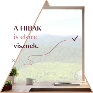 Válaszd ki - Hibák Motivációs Ablakmatrica [több méretben]