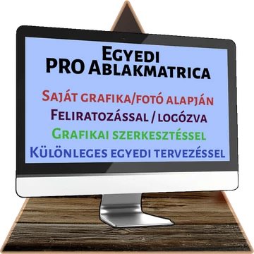 Egyedi PRO Ablakmatrica [130cm széles ív]