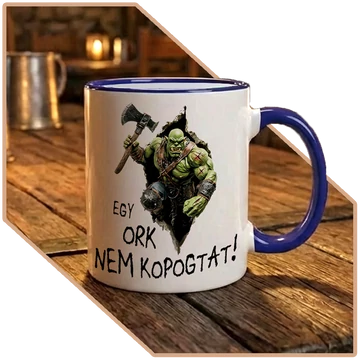 Egy Ork Nem Kér Kétszer Design Bögre (kék)