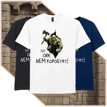 Egy Ork Nem Kér Kétszer Prémium Póló (női / fehér)