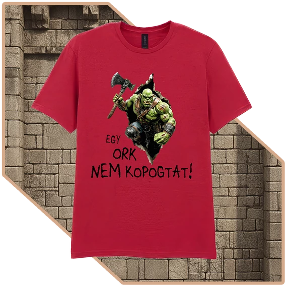 Egy Ork Nem Kér Kétszer Prémium Póló (férfi / cseresznyepiros) [XS-méret]