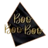 Kép 1/3 - 3 db-os Boo felirat