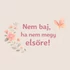 Kép 3/3 - Gyerek Bátorítás Motivációs Ablakmatrica - Kislányos [S-méret]